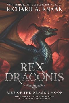 portada Rex Draconis: Rise of the Dragon Moon 