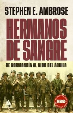 portada Hermanos de Sangre: De Normandia al Nido del Aguila (in Spanish)