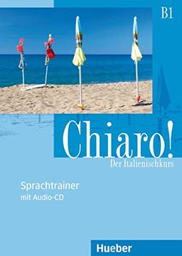 portada Chiaro! B1. Sprachtrainer mit Audio-Cd (en Italiano)