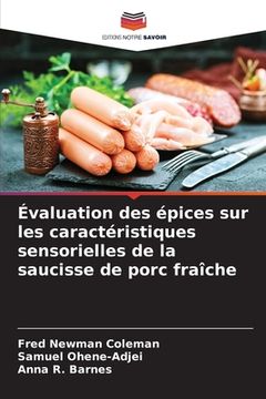 portada Évaluation des épices sur les caractéristiques sensorielles de la saucisse de porc fraîche (in French)