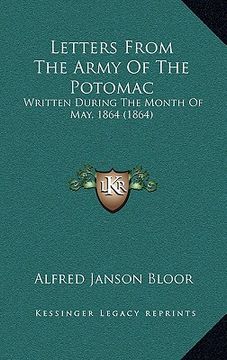portada letters from the army of the potomac: written during the month of may, 1864 (1864)