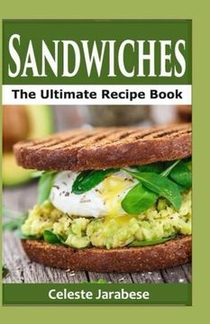 portada Sandwiches: The Ultimate Recipe Book (en Inglés)