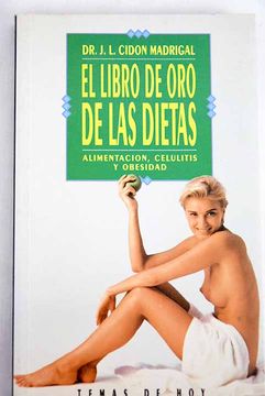portada El libro de oro de las dietas: alimentación, celulitis y obesidad