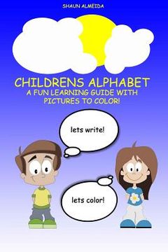 portada Childrens Alphabet & Coloring Book: A fun learning guide with images to color! (en Inglés)