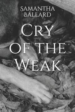 portada Cry of the Weak (en Inglés)