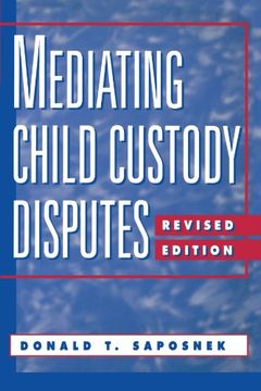 portada Mediating Child Custody Disputes (en Inglés)