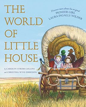 portada The World of Little House (Little House Nonfiction)