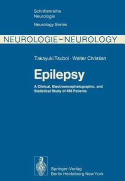 portada epilepsy: a clinical, electroencephalographic, and statistical study of 466 patients (en Inglés)