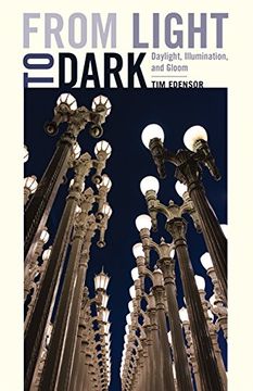 portada From Light to Dark: Daylight, Illumination, and Gloom