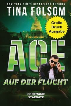 portada Ace auf der Flucht (Große Druckausgabe) (en Alemán)