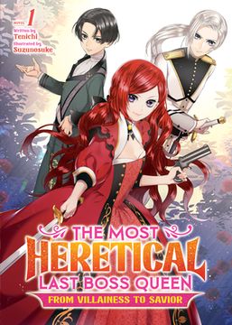 portada The Most Heretical Last Boss Queen: From Villainess to Savior (Light Novel) Vol. 1 