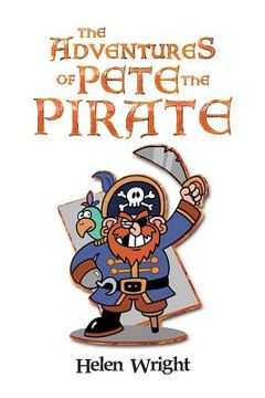 portada The Adventures of Pete the Pirate (in English)