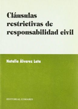 portada Clausulas Restrictivas de Responsabilidad Civil (in Spanish)