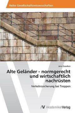 portada Alte Geländer - normgerecht und wirtschaftlich nachrüsten