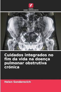 portada Cuidados Integrados no fim da Vida na Doença Pulmonar Obstrutiva Crónica (en Portugués)