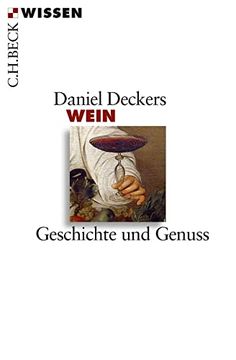 portada Wein: Geschichte und Genuss (Beck'sche Reihe) (en Alemán)