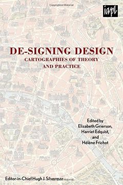 portada De-signing Design: Cartographies of Theory and Practice (TEXTURES: Philosophy / Literature / Culture)