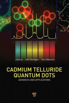 portada Cadmium Telluride Quantum Dots: Advances and Applications (in English)