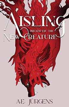 portada Aisling: Breath of the new Creature (en Inglés)