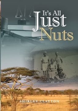 portada It's All Just Nuts (en Inglés)