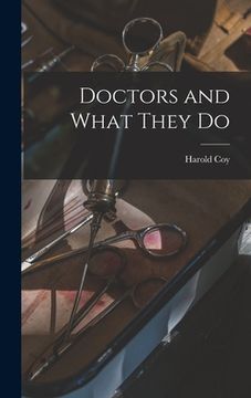 portada Doctors and What They Do (en Inglés)