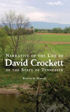 portada Narrative of the Life of David Crockett of the State of Tennessee (en Inglés)