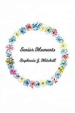 portada Senior Moments (en Inglés)