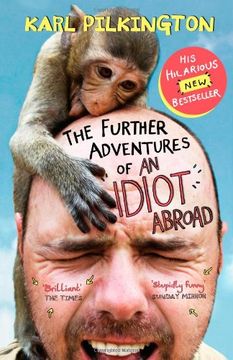 portada The Further Adventures of an Idiot Abroad