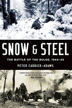 portada Snow and Steel: The Battle of the Bulge, 1944-45 (en Inglés)