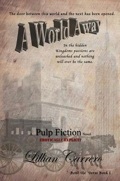 portada A World Away: A Pulp Fiction Novel (in English)