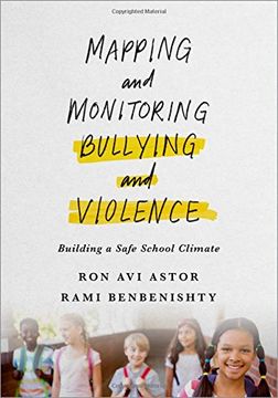 portada Mapping and Monitoring Bullying and Violence: Building a Safe School Climate (en Inglés)