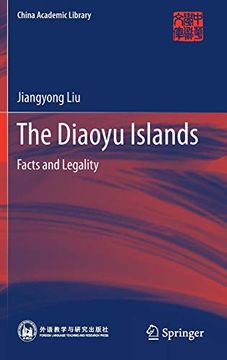 portada The Diaoyu Islands: Facts and Legality (China Academic Library) (en Inglés)