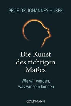 portada Die Kunst des Richtigen Maßes (in German)