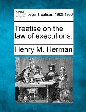 portada treatise on the law of executions. (en Inglés)