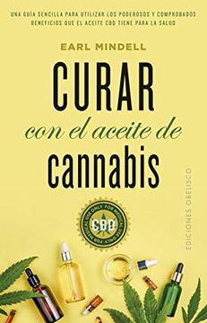 portada Curar con el Aceite de Cannabis (in Spanish)
