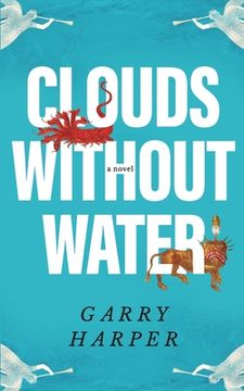 portada Clouds without Water (in English)