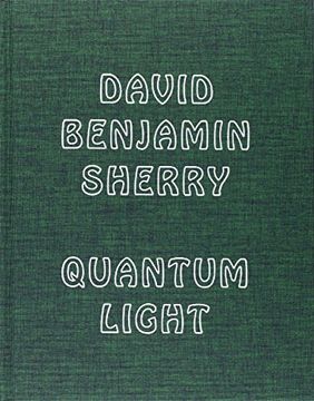 portada David Benjamin Sherry: Quantum Light (in English)