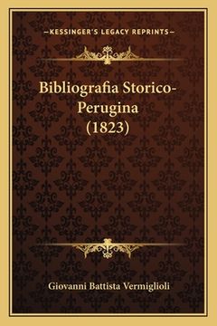 portada Bibliografia Storico-Perugina (1823) (en Italiano)