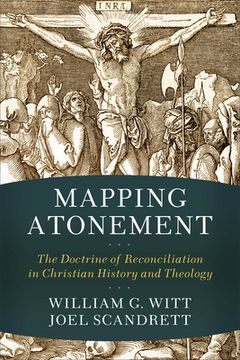 portada Mapping Atonement: The Doctrine of Reconciliation in Christian History and Theology (en Inglés)