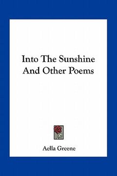 portada into the sunshine and other poems (in English)