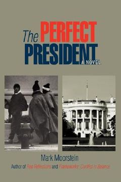 portada the perfect president (en Inglés)