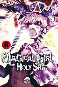 portada Magical Girl Holy Shit 06