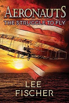 portada Aeronauts the Struggle to fly (en Inglés)