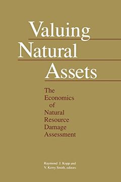 portada Valuing Natural Assets: The Economics of Natural Resource Damage Assessment (en Inglés)