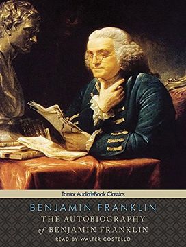 portada The Autobiography of Benjamin Franklin, With (Tantor Unabridged Classics) ()