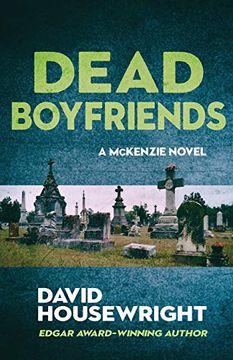 portada Dead Boyfriends: 4 (a Mckenzie Novel) (en Inglés)