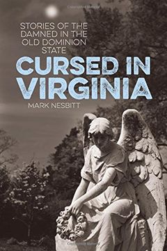 portada Cursed in Virginia: Stories of the Damned in the Old Dominion State