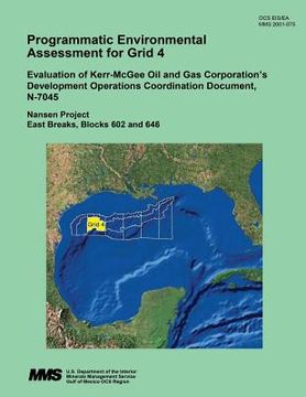 portada Programmatic Environmental Assessment for Grid 4 Evaluation of Kerr-McGee Oil and Gas Corporation's Development Operations Coordination Document, N-70 (en Inglés)