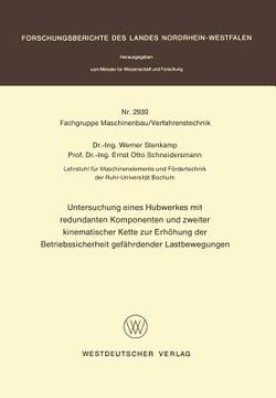 portada Untersuchung Eines Hubwerkes Mit Redundanten Komponenten Und Zweiter Kinematischer Kette Zur Erhöhung Der Betriebssicherheit Gefährdender Lastbewegung