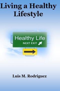 portada Living a Healthy Lifestyle (en Inglés)